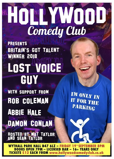 Hollywood Comedy Club presents Lost Voice Guy on Friday 19 September at Wythall's Park Hall