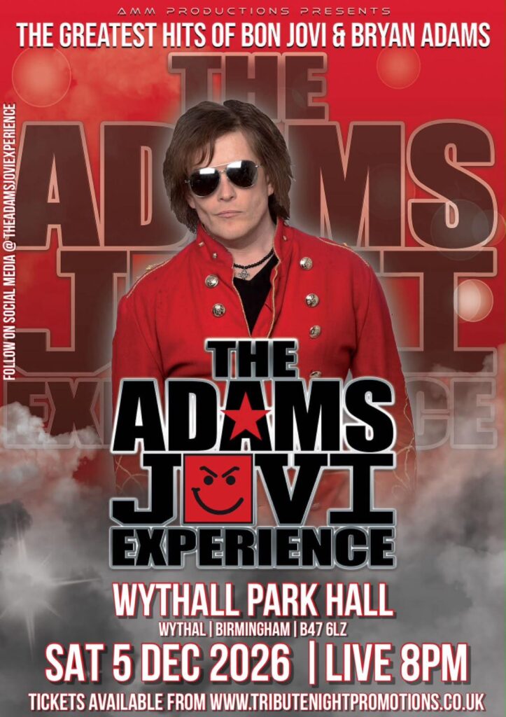 The Adams Jovi Experience 5 Dec 2026 Park Hall Wythall