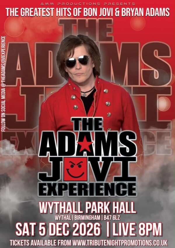 The Adams Jovi Experience 5 Dec 2026 Park Hall Wythall