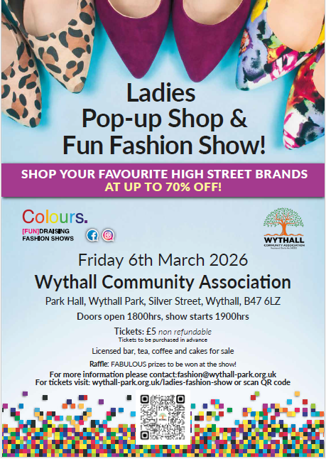 Ladies Pop-up Shop and Fun Fashion Show. Friday 6 March at Park Hall, Wythall Park, Wythall from 6pm.